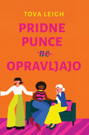 Pridne punce opravljajo