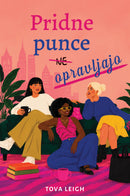 Pridne punce opravljajo